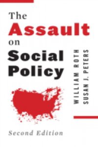 Assault on Social Policy