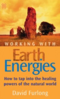 Working With Earth Energies
