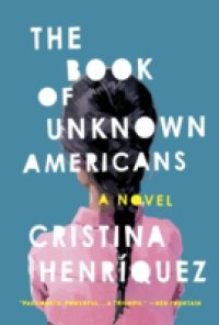 Book of Unknown Americans