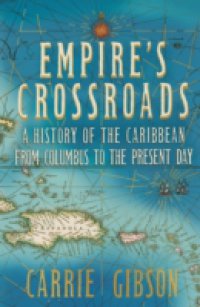 Empire`s Crossroads