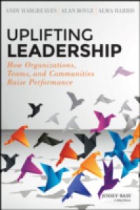 Uplifting Leadership