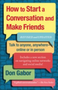 Читать How To Start A Conversation And Make Friends