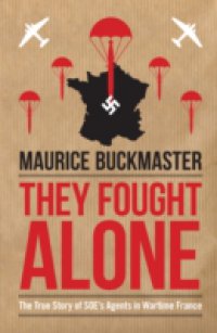 Читать They Fought Alone