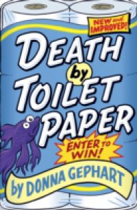 Death by Toilet Paper