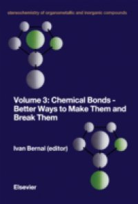 Читать Chemical Bonds – Better Ways to Make Them and Break Them