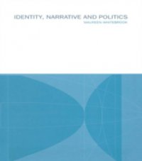 Читать Identity, Narrative and Politics