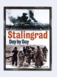 Читать Stalingrad Day by Day