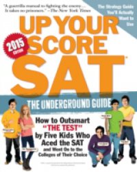 Читать Up Your Score: SAT