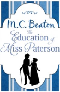 Читать Education of Miss Paterson