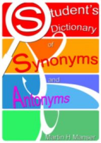 Student`s Dictionary of Synonyms and Antonyms
