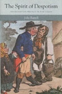 Spirit of Despotism: Invasions of Privacy in the 1790s