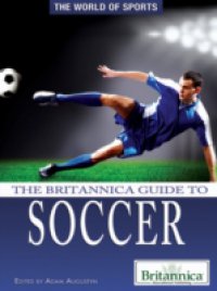 Читать Britannica Guide to Soccer