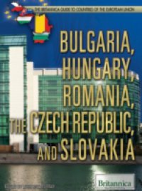 Читать Bulgaria, Hungary, Romania, the Czech Republic, and Slovakia