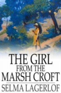 Girl From the Marsh Croft