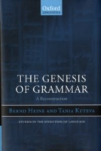 Genesis of Grammar: A Reconstruction