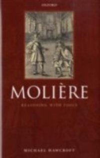 Moli&egrave;re: Reasoning With Fools