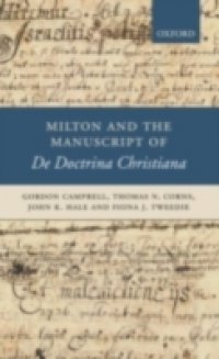 Milton and the Manuscript of De Doctrina Christiana