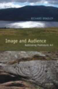 Image and Audience: Rethinking Prehistoric Art