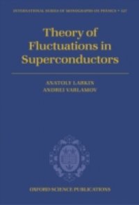 Theory of Fluctuations in Superconductors