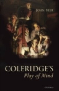 Coleridge`s Play of Mind