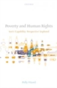 Poverty and Human Rights: Sen`s `Capability Perspective` Explored