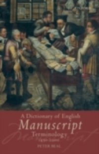 Dictionary of English Manuscript Terminology: 1450 to 2000
