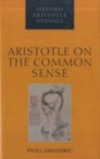Aristotle on the Common Sense