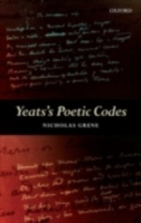 Yeats`s Poetic Codes