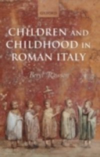 Читать Children and Childhood in Roman Italy