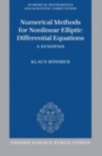 Numerical Methods for Nonlinear Elliptic Differential Equations: A Synopsis