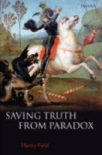 Saving Truth From Paradox
