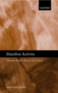 Manifest Activity: Thomas Reid`s Theory of Action