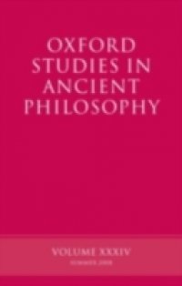Oxford Studies in Ancient Philosophy Volume XXXIV