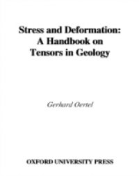 Stress and Deformation: A Handbook on Tensors in Geology