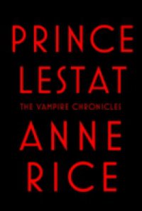 Читать Prince Lestat