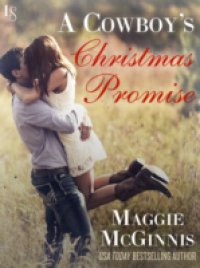 Cowboy`s Christmas Promise