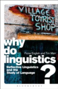 Читать Why Do Linguistics?