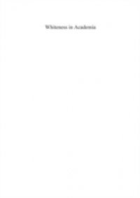 Whiteness in Academia