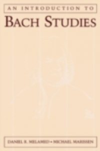 Introduction to Bach Studies
