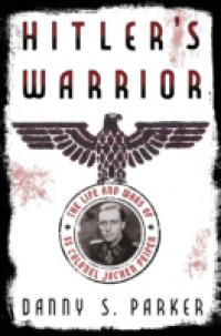 Hitler`s Warrior