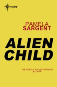 Читать Alien Child