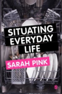 Situating Everyday Life
