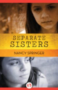 Читать Separate Sisters