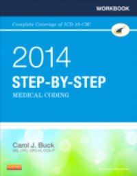 Workbook for Step-by-Step Medical Coding, 2014 Edition