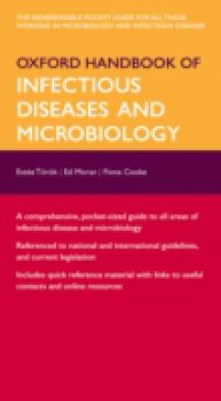Oxford Handbook of Infectious Diseases and Microbiology