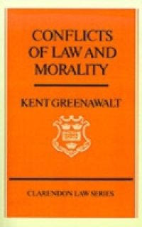 Conflicts of Law and Morality