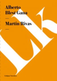 Читать Martin Rivas
