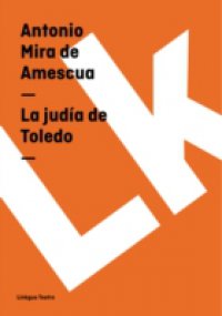 Читать La judia de Toledo
