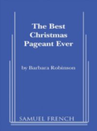 Читать Best Christmas Pageant Ever