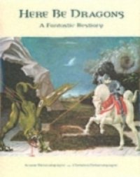 Here Be Dragons The Scientific Quest for Extraterrestrial Life
